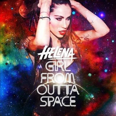 Girl From Outta Space 专辑 Helena/Edo/Vanessa/Sophie/Domino