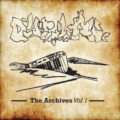 The Archives, Vol. 1 专辑 The Other Guys/Dyelow/Crackthesafe