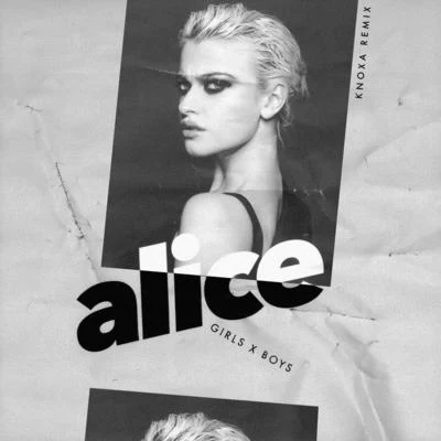 GIRLS X BOYS (KNOXA Remix) 專輯 Alice Chater/Iggy Azalea