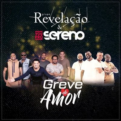 Greve de Amor 專輯 Grupo Fundo de Quintal/Grupo Revelação/Martinho Da Vila/Lenine/Diogo Nogueira