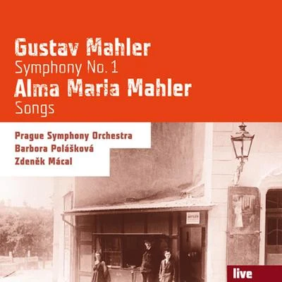 Gustav Mahler: Symphony No. 1 - Alma Maria Mahler: Songs 專輯 Otto Julius Bierbaum