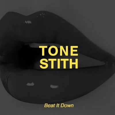 Beat It Down 專輯 Tone Stith