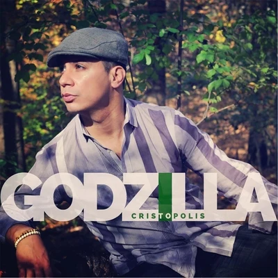 Godzilla 專輯 Cristopolis/Carolyn Rodriguez