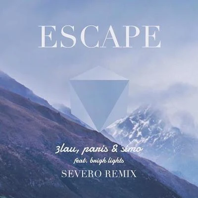 Escape (severo remix) 專輯 ToWonder/Severo