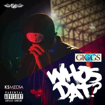 Whos Dat? 專輯 Giggs/Jesse James Solomon/Farhot