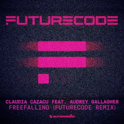 Freefalling (FUTURECODE Remix) 專輯 Claudia Cazacu