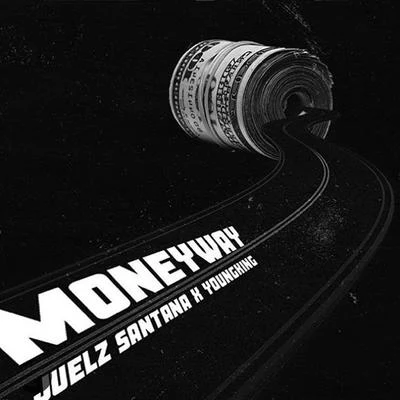 Money Way (feat. Young King) 專輯 Juelz Santana