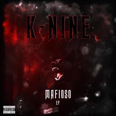 Mafioso 专辑 K-Nine