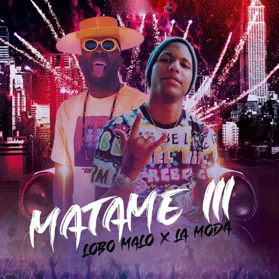 Matame III 專輯 Lobo Malo