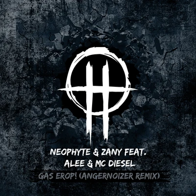 Gas erop! (Angernoizer Remix) 专辑 Neophyte