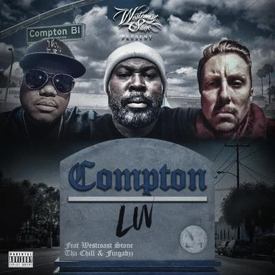 Compton Luv 專輯 E-White/Bookie/Cartelsons/Westcoast Stone/LC Johnson