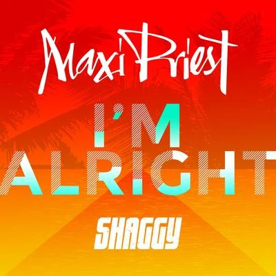 Im Alright 專輯 Maxi Priest