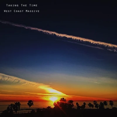 Taking The Time 專輯 West Coast Massive/Anna Pancaldi