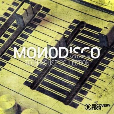 Monodisco, Vol. 14 (Tech-House Collection) 專輯 Hollen