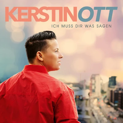 Ich muss Dir was sagen 專輯 Kerstin Ott