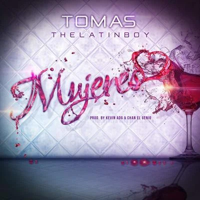 Mujeres 專輯 Tomas the Latin Boy