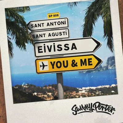 Eivissa, You & Me 专辑 Sammy Porter