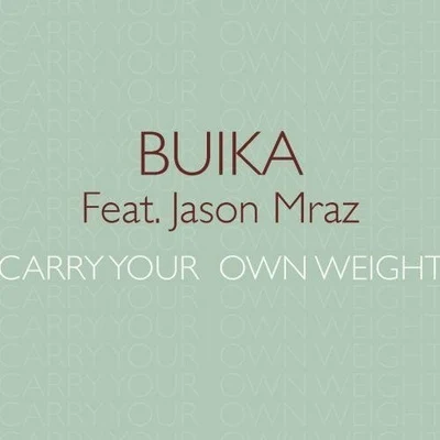 Carry Your Own Weight 專輯 Buika