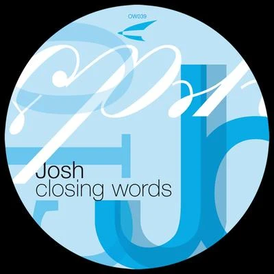 Closing Words 专辑 Josh