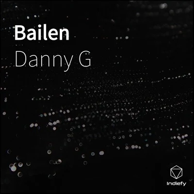 Bailen 專輯 Danny G/Libre Flow del Trono/Guerrero de Cristo/Crayseal/Mangu