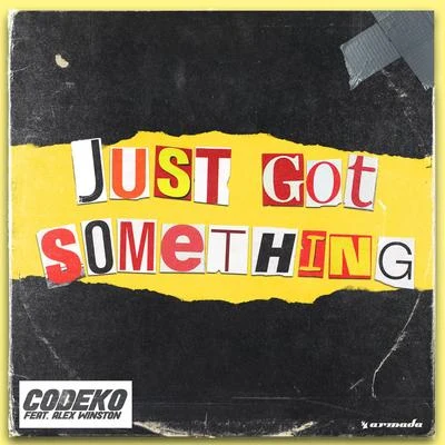 Just Got Something 專輯 Codeko/DJ ANTONIO/Freischwimmer/KhoMha