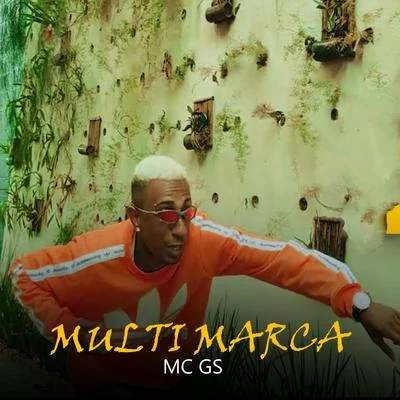 Multi Marca 专辑 Mc GS/MC Nego Blue