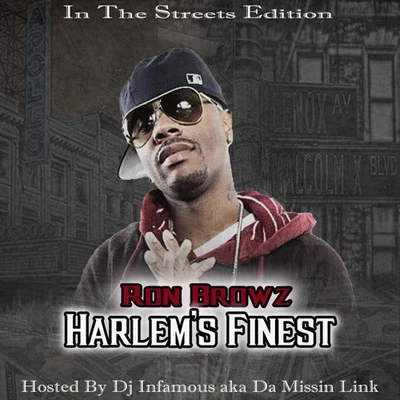 Harlems Finest 專輯 Ron Browz