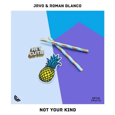 Not Your Kind 專輯 Roman Blanco