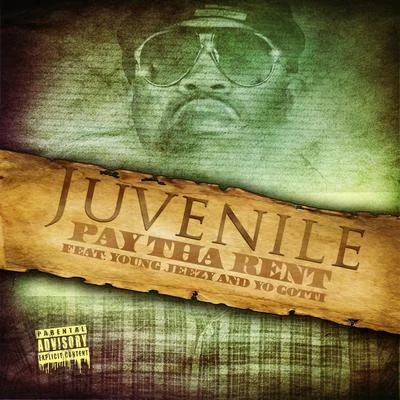 Pay Tha Rent (feat. Young Jeezy) 專輯 Juvenile/Birdman