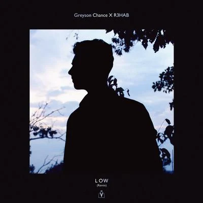 Low (R3HAB Remix) 專輯 Greyson Chance/Fabian Mazur