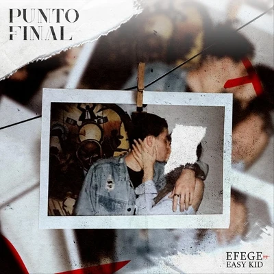 Punto Final (feat. Easykid) 專輯 Efege