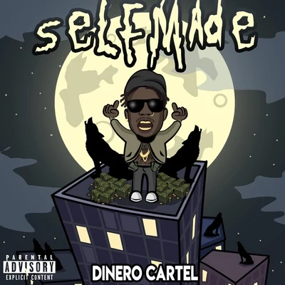 Self Made 专辑 Dinero Cartel/Jay Fizzle