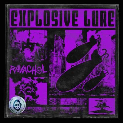 Explosive Lure 专辑 RAVACHOL