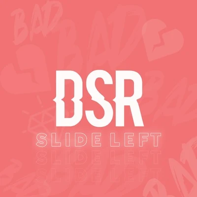 DSR Slide left