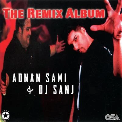 The Remix Album 專輯 Adnan Sami