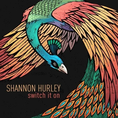 Switch It On 專輯 Shannon Hurley