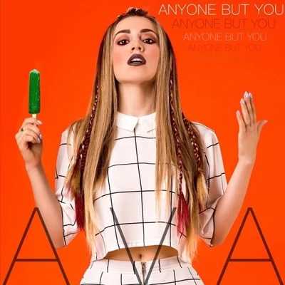 Anyone But You 專輯 AvA MaX