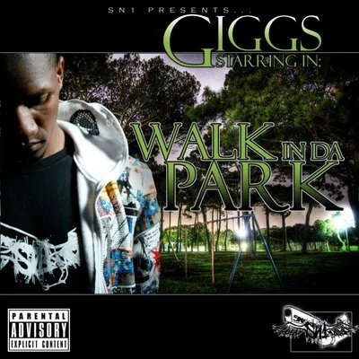 Walk in Da Park 專輯 Giggs/Jesse James Solomon/Farhot