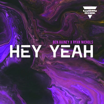 Hey Yeah 專輯 Ben Rainey