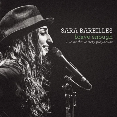 Brave Enough: Live at the Variety Playhouse 專輯 Sara Bareilles