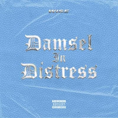 Damsel in Distress 專輯 WISE