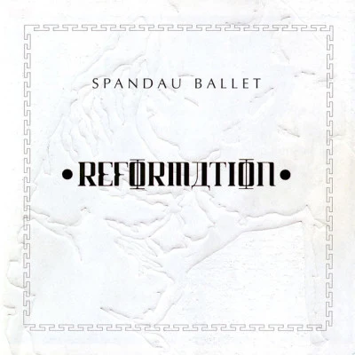 Reformation 專輯 Hugh Cornwell/Spandau Ballet/Billy Idol/Ultravox/Katrina