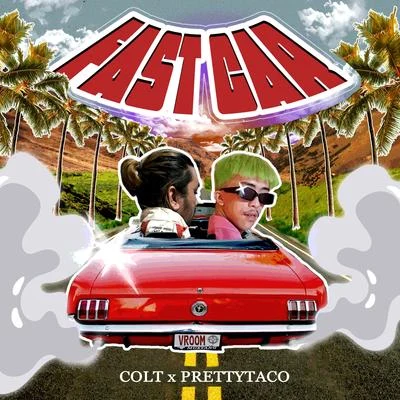 Fast Car (feat. Prettytaco) 專輯 Frame/Colt/Fagins Reject/Complement/Netrin