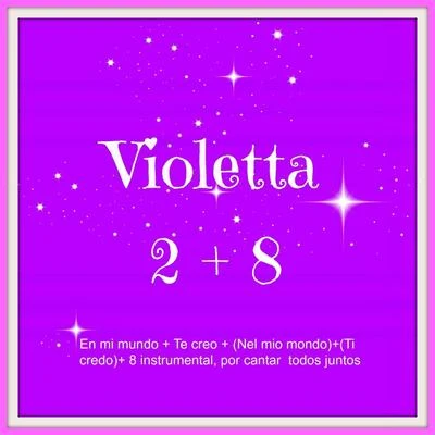 Violetta 2 Canciónes y 8 Instrumental 專輯 Gabriela