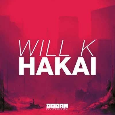 Hakai 專輯 Will K