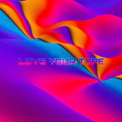 Love Your Type 專輯 Ely/Sharon