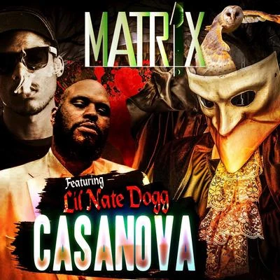 Casanova 專輯 Lil Nate Dogg/Kurupt/Rillah