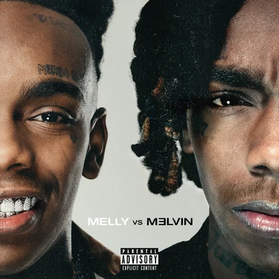 Melly vs. Melvin 專輯 YNW Melly