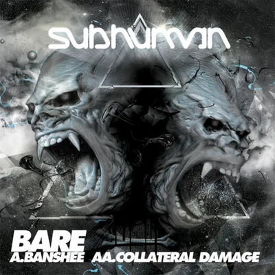 BansheeCollateral Damage 專輯 Bare/Kelly Dean/12th Planet/Noah D/Flinch