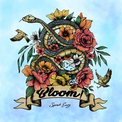 Bloom! 专辑 Dana Coppafeel/Speak Easy